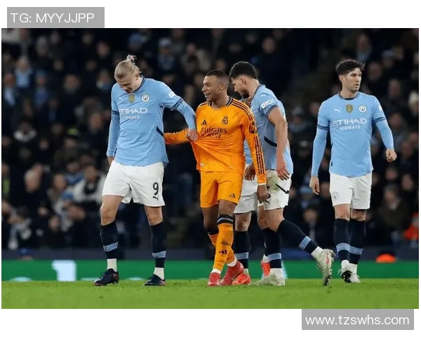 曼城与皇马对决深度分析战术布局与球员表现